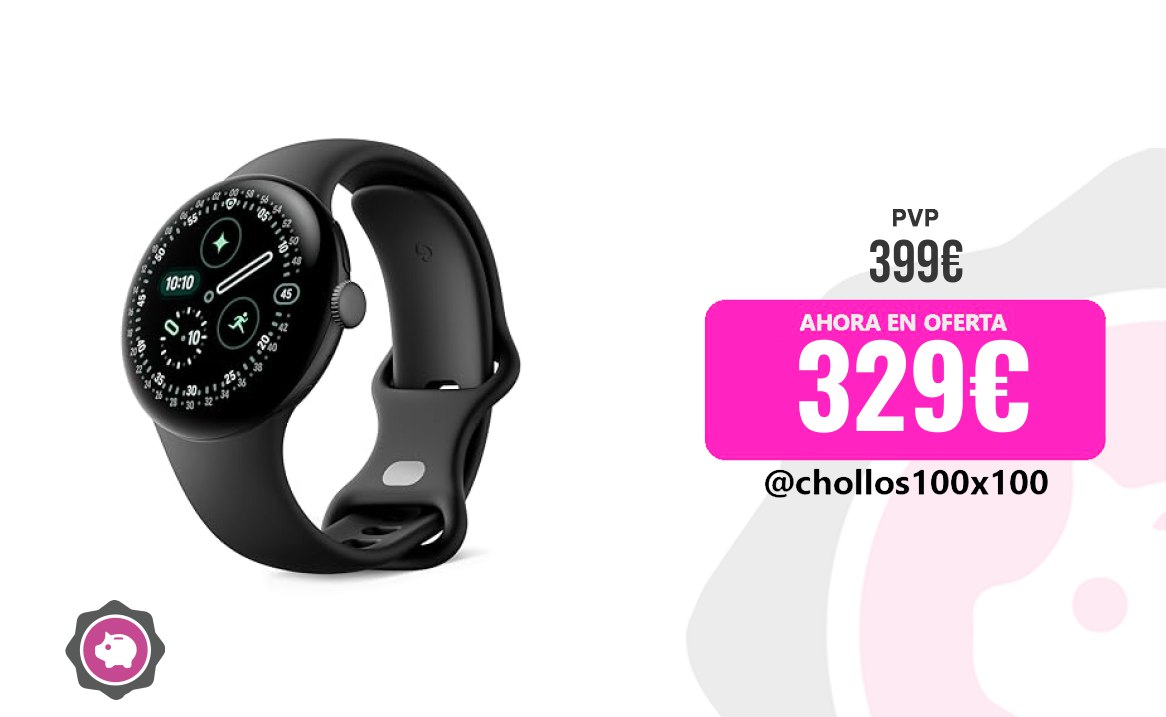 Oferta Especial: Google Pixel Watch 4 - Smartwatch Android