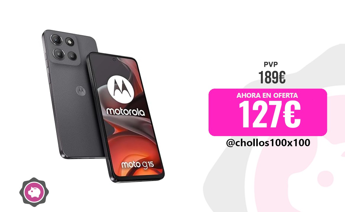 MOTO G15: Oferta Exclusiva en Amazon | 127€
