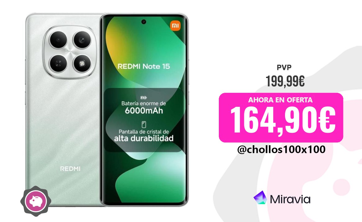 CHOLLAZO Xiaomi Redmi Note 15 - Teléfono Móvil