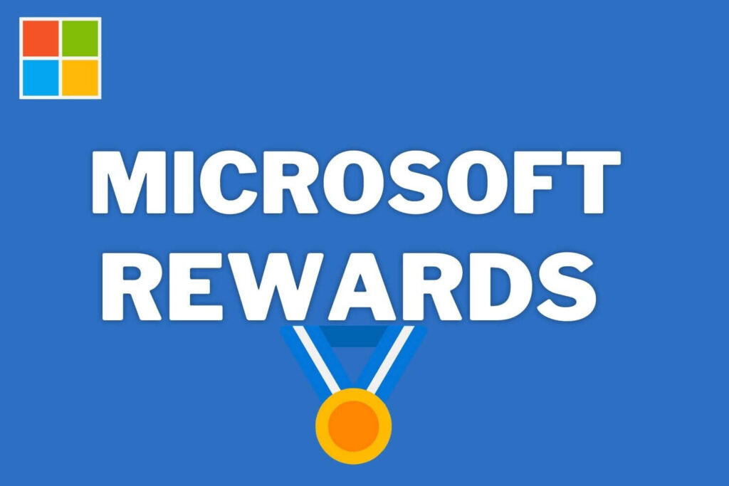 MICROSOFT REWARDS